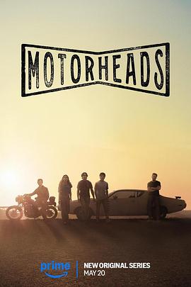 糖心Vlog一区二区精品《驱车向前 Motorheads》免费在线观看