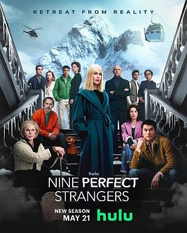 糖心Vlog一区二区精品《九个完美陌生人 第二季 Nine Perfect Strangers Season 2》免费在线观看