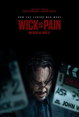 糖心vlog传媒《疾速剧痛 Wick Is Pain》免费在线观看